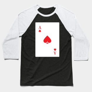 Ace Of Hearts Baseball T-Shirt